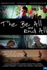 Watch The Be All and End All Watch123movies