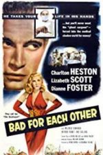 Watch Bad for Each Other Watch123movies