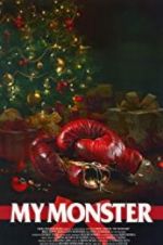 Watch My Monster Watch123movies