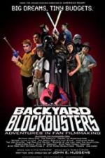 Watch Backyard Blockbusters Watch123movies