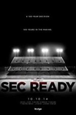 Watch SEC Ready Watch123movies