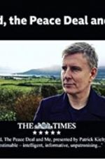 Watch My Dad, the Peace Deal and Me Watch123movies