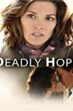 Watch Deadly Hope Watch123movies