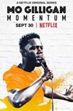 Watch Mo Gilligan: Momentum Watch123movies
