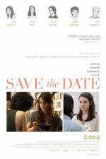 Watch Save the Date Watch123movies