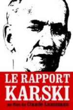 Watch Le rapport Karski Watch123movies