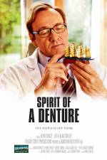 Watch Spirit of a Denture Watch123movies