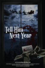Watch Tell Him Next Year Watch123movies