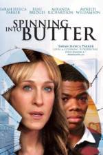 Watch Spinning Into Butter Watch123movies