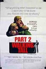 Watch Walking Tall Part II Watch123movies