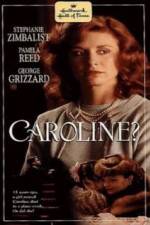 Watch Caroline? Watch123movies