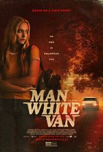Watch The Man in the White Van Watch123movies