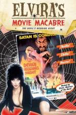 Watch Elvira\'s Movie Macabre The Devil\'s Wedding Night Watch123movies