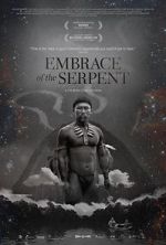Watch Embrace of the Serpent Watch123movies