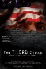 Watch The Third Jihad: Radical Islam’s Vision For America Watch123movies