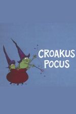 Watch Croakus Pocus Watch123movies