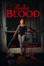 Watch Ballet of Blood Watch123movies