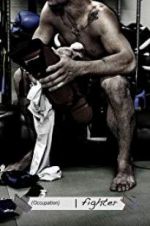 Watch Occupation: Fighter Watch123movies