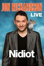 Watch Jon Richardson Live: Nidiot Watch123movies