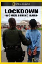Watch National Geographic Lockdown Women Behind Bars Watch123movies
