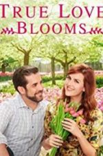 Watch True Love Blooms Watch123movies