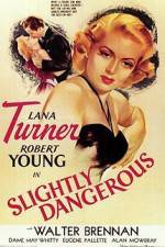 Watch Slightly Dangerous Watch123movies