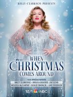 Watch Kelly Clarkson Presents: When Christmas Comes Around (TV Special 2021) Watch123movies