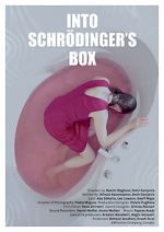 Watch Into Schrodinger\'s Box Watch123movies