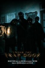 Watch Under the Trap Door (Short 2023) Watch123movies