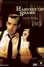 Watch Harvest of Shame Watch123movies