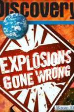 Watch Discovery Channel: Explosions Gone Wrong Watch123movies