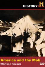 Watch America and the Mob Wartime Friends Watch123movies