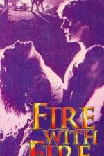 Watch Fire with Fire Watch123movies