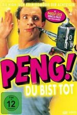 Watch Peng! Du bist tot! Watch123movies