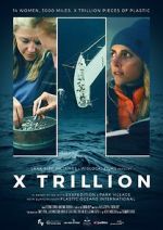 Watch X Trillion Watch123movies