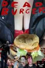 Watch Dead Burger Watch123movies