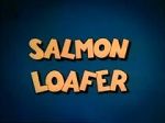 Watch Salmon Loafer Watch123movies