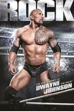 Watch The Epic Journey of Dwayne \'the Rock\' Johnson Watch123movies