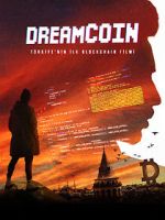 Watch Dreamcoin Watch123movies