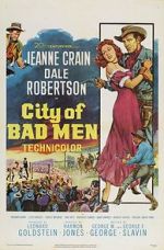 Watch City of Bad Men Watch123movies
