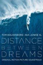 Watch Distance Between Dreams Watch123movies