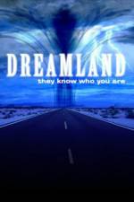 Watch Dreamland (2007) Watch123movies