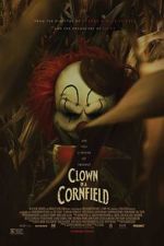 Watch Clown in a Cornfield Watch123movies