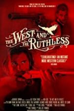 Watch The West and the Ruthless Watch123movies
