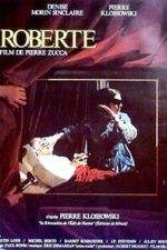 Watch Roberte Watch123movies