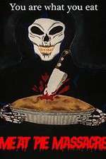 Watch Meat Pie Massacre Watch123movies