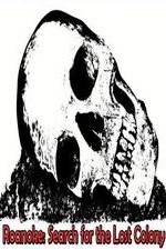 Watch Roanoke: Search for the Lost Colony Watch123movies