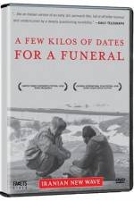 Watch Chand kilo khorma baraye marassem-e tadfin Watch123movies