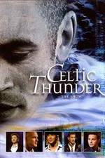Watch Celtic Thunder: The Show Watch123movies