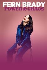 Watch Fern Brady: Power & Chaos Watch123movies